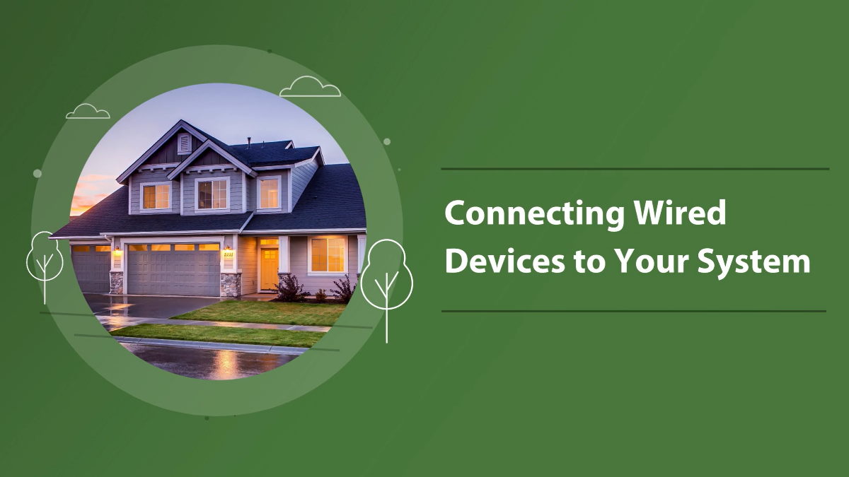 Connecting Wired Devices to Your System